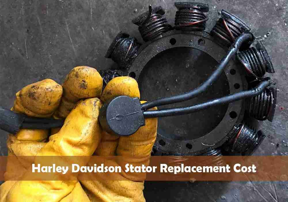 Harley Davidson Stator Replacement Cost