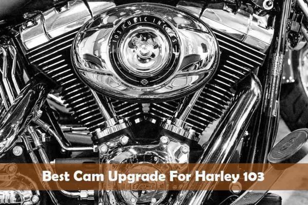 Best Cam Upgrade For Harley 103
