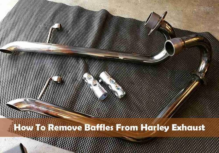 How To Remove Baffles From Harley Exhaust?