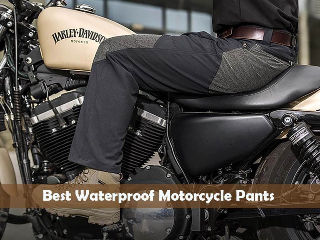 Best Waterproof Motorcycle Pants